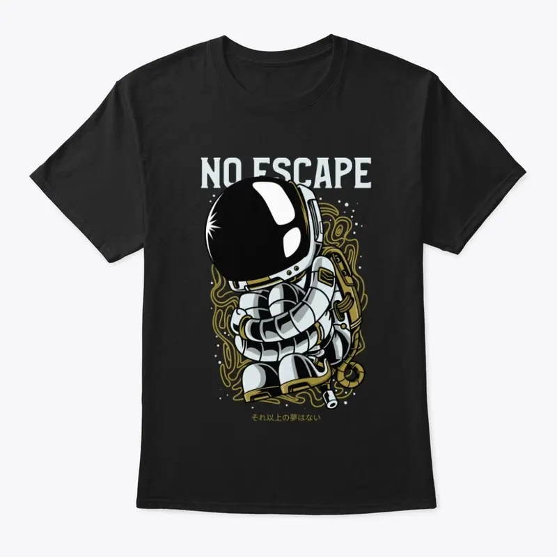 No Escape - Trendy Tees